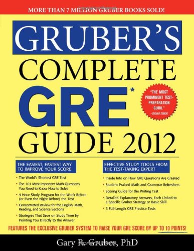 Gruber's Complete GRE Guide 2012   2011 9781402250958 Front Cover