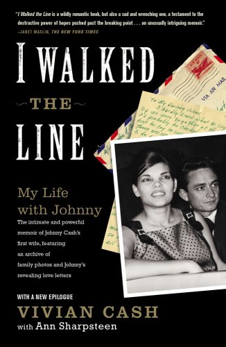 I Walked the Line My Life with Johnny  2008 9781416532958 Front Cover