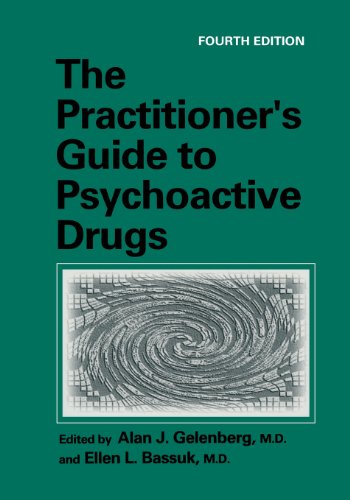 Practitioner S Guide to Psychoactive Drugs  4th 1997 9781461376958 Front Cover