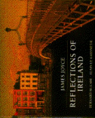 James Joyce Reflections of Ireland N/A 9780025598959 Front Cover