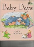 Baby Days   1991 9780027891959 Front Cover