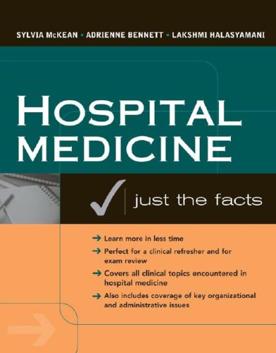 Hospital Medicine: Just the Facts   2008 9780071463959 Front Cover