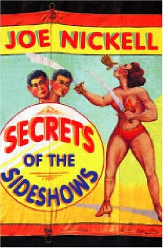 Secrets of the Sideshows   2008 9780813191959 Front Cover
