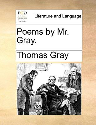 Poems by Mr Gray N/A 9781140890959 Front Cover