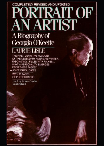 Portrait of an Artist: A Biography of Georgia O'keeffe Library Edition  2012 9781455129959 Front Cover
