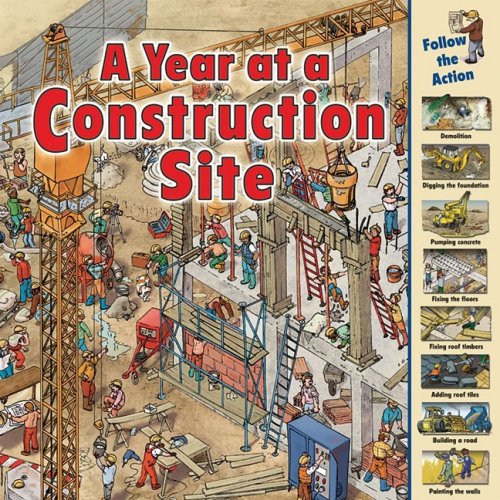 Year at a Construction Site   2009 9781580137959 Front Cover