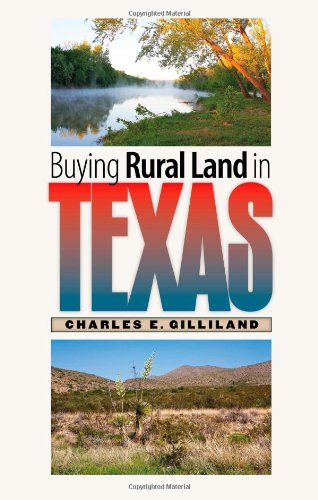 Buying Rural Land in Texas   2012 9781603447959 Front Cover