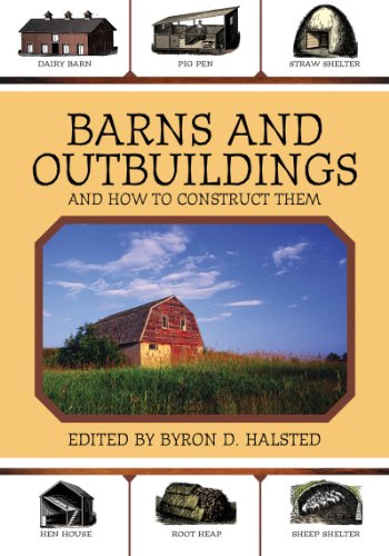 Barns and Outbuildings And How to Construct Them  2011 9781616081959 Front Cover