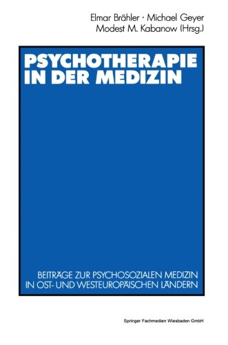 Psychotherapie in der Medizin   1991 9783531120959 Front Cover