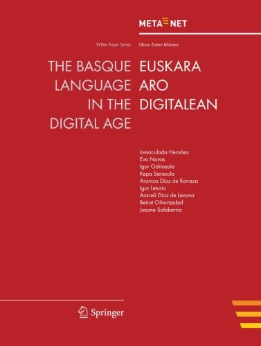 Basque Language in the Digital Age   2012 9783642307959 Front Cover