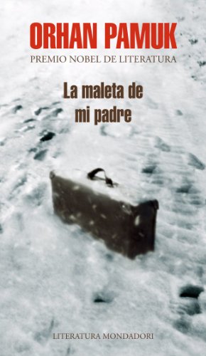 La Maleta De Mi Padre/ My Father's Luggage:  2007 9788439720959 Front Cover