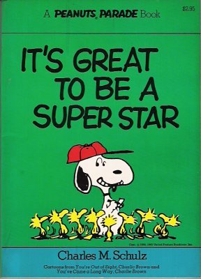 It's Great to Be a Superstar   1977 (Revised) 9780030213960 Front Cover