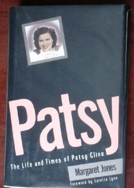 Patsy The Life and Times of Patsy Cline  1994 9780060166960 Front Cover
