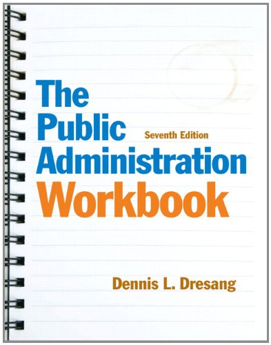 Public Administration Workbook  7th 2011 (Revised) 9780205019960 Front Cover