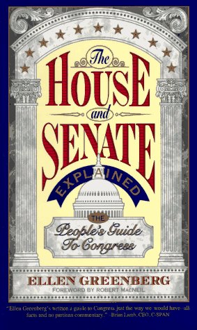House and Senate Explained The People's Guide to Congress  1996 9780393314960 Front Cover