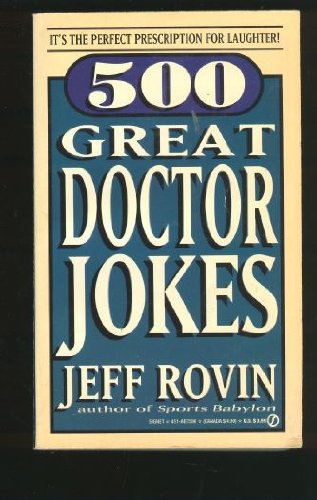 Five Hundred Great Doctor Jokes  N/A 9780451175960 Front Cover