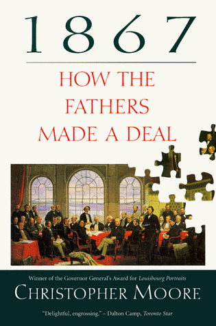 1867 How the Fathers Made a Deal N/A 9780771060960 Front Cover