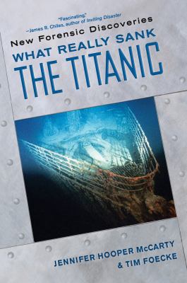 What Really Sank the Titanic   2009 9780806528960 Front Cover