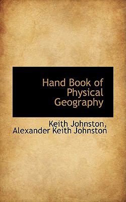 Hand Book of Physical Geography N/A 9781103048960 Front Cover