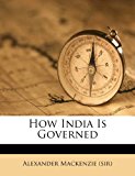 How India Is Governed  N/A 9781286295960 Front Cover