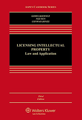 Licensing Intellectual Property Law and Applications 3rd 2014 9781454847960 Front Cover