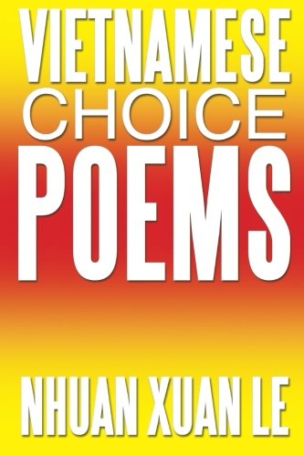 Vietnamese Choice Poems:   2013 9781493121960 Front Cover