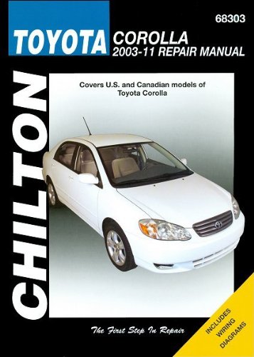 Chilton Total Car Care Toyota Corolla 2003-2011 Repair Manual:   2011 9781563929960 Front Cover