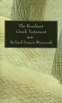 Resultant Greek Testament  N/A 9781597522960 Front Cover