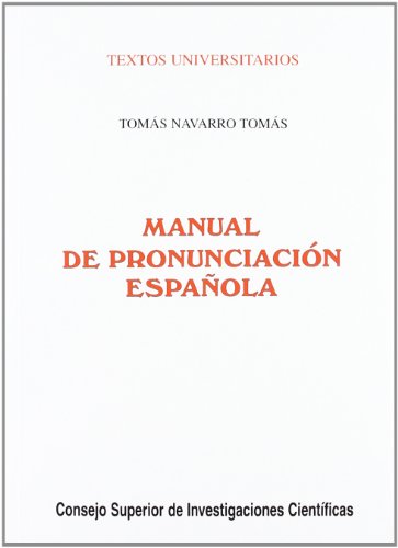 Manual de Pronunciacion Espanola  25th 1991 9788400070960 Front Cover