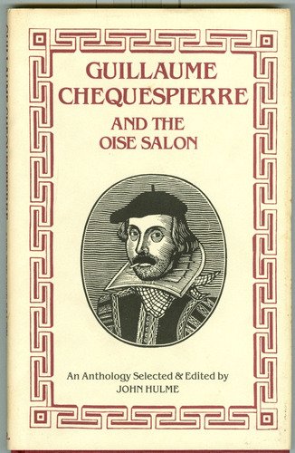 Guillaume Chequespierre and the Oise Salon  N/A 9780060156961 Front Cover