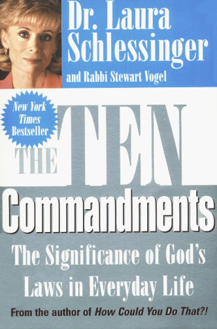 Ten Commandments The Significance of God's Laws in Everyday Life  1998 9780060929961 Front Cover