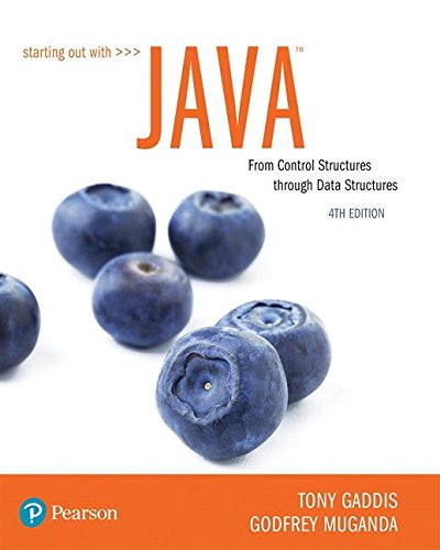 Starting Out with Java From Control Structures Through Data Structures 4th 2019 9780134787961 Front Cover