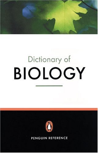 Penguin Dictionary of Biology Eleventh Edition 11th 2004 (Revised) 9780141013961 Front Cover
