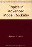 Topics in Advanced Model Rocketry  1973 9780262020961 Front Cover