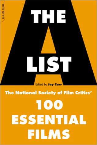 List The National Society of Film Critics' 100 Essential Films  2002 9780306810961 Front Cover