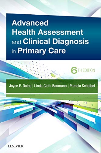 Advanced Health Assessment & Clinical Diagnosis in Primary Care:   2019 9780323554961 Front Cover