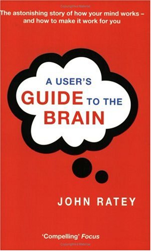 A User's Guide to the Brain N/A 9780349112961 Front Cover