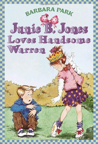 Junie B. Jones Loves Handsome Warren   1996 9780679866961 Front Cover