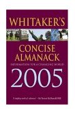 Whitaker's Concise Almanack 2005 (Whitaker'S) N/A 9780713669961 Front Cover