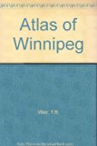 Atlas of Winnipeg N/A 9780802053961 Front Cover