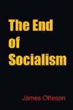 End of Socialism   2014 9781107605961 Front Cover