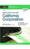 How to Form Your Own California Corporation  16th 2015 9781413320961 Front Cover