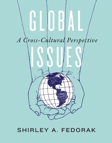 Global Issues A Cross-Cultural Perspective  2013 9781442605961 Front Cover