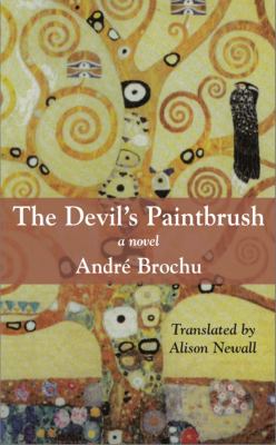 Devil's Paintbrush A Novel  2002 9781550023961 Front Cover