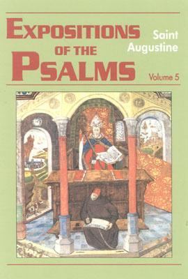 Expositions of the Psalms 99-120   1990 9781565481961 Front Cover