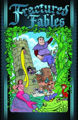 Fractured Fables   2012 9781607064961 Front Cover