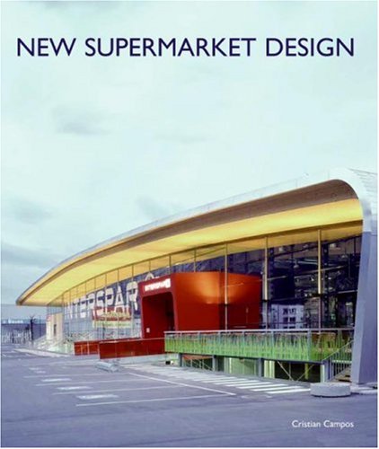New Supermarket Design  N/A 9780061149962 Front Cover