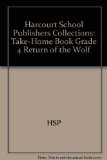 Return of the Wolf : Take-Home Book N/A 9780153194962 Front Cover
