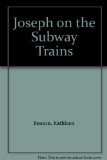 Joseph on the Subway Trains  N/A 9780201039962 Front Cover