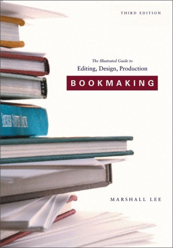 Bookmaking Third Edition  3rd 2009 9780393732962 Front Cover